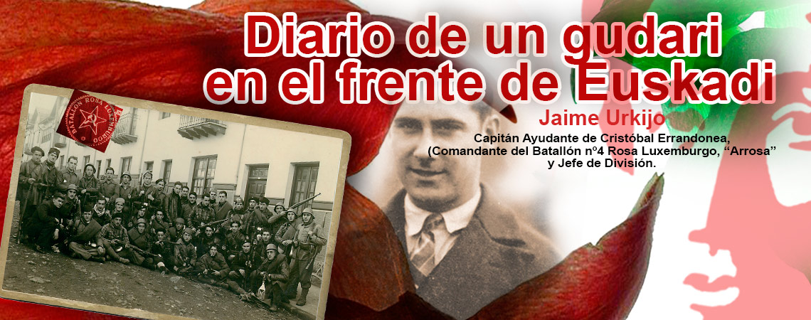DIARIO DE UN GUDARI EN EL FRENTE DE EUSKADIDIARIO DE UN GUDARI EN EL FRENTE DE EUSKADI